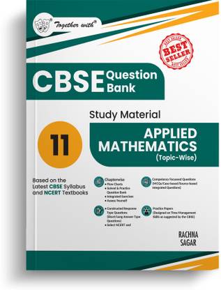 Together with CBSE Question Bank Applied Maths Class 11 Exam 2026 Study Material
