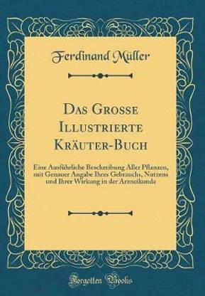 Das Grosse Illustrierte Kraeuter-Buch