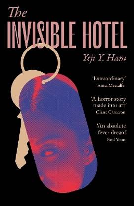 The Invisible Hotel