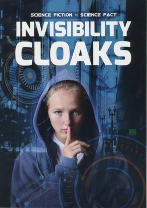 Invisibility Cloaks