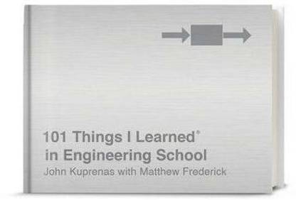 101 Things I Learned in Engineering School