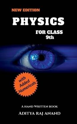 Physics For Class 9 (New Edition)