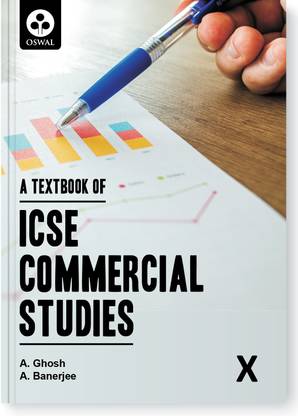 Oswal Commercial Studies: Textbook for ICSE Class 10 Latest Edition 2023-24