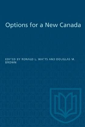 Options for a New Canada