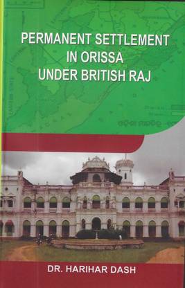 PERMANENT SETTLEMENT IN ORISSA UNDER BRITISH RAJ
