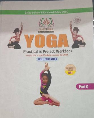 Classwinner yoga practical file class12th C.B.S.C