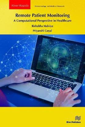 Remote Patient Monitoring: A Computational Perspective in Healthcare