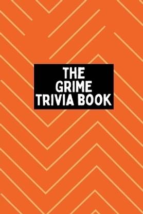 The Grime Trivia Book 2023