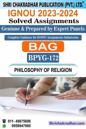 IGNOU BPYG 172 Solved Assignment 2023-24 Philosophy of Religion IGNOU Solved Assignment IGNOU BAG Philosophy (2023-2024) bpyg172