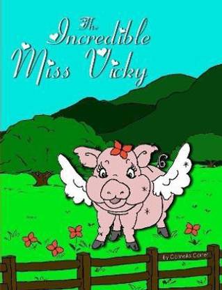 The Incredible Miss Vicky