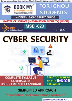 IGNOU MSEI-023 Cyber Security Study Material (In Depth Guide) For Ignou Student
