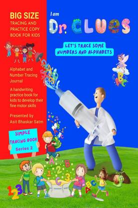 Dr Clues - Tracing and Practice copy Book for Kids  - Series 2
