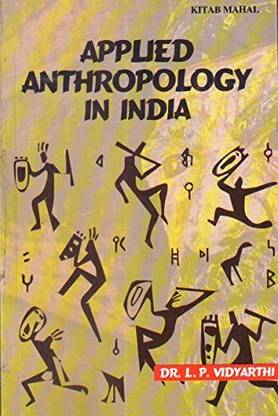 APPLIED ANTHROPOLOGY IN INDIA with 2 Disc