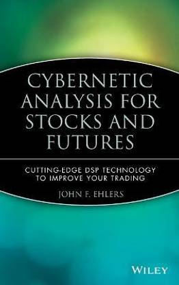 Cybernetic Analysis for Stocks and Futures