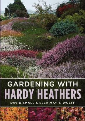 Gardening with Hardy Heathers