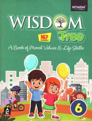 WISDOM TREE MORAL VALUES FOR CLASS 6
