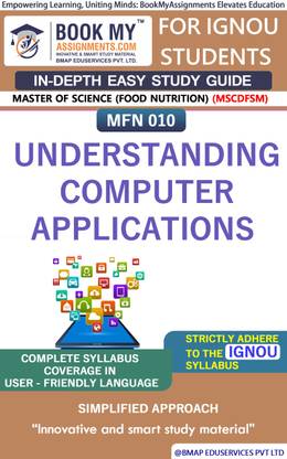 IGNOU MFN 10 Understanding Computer Applications Study Material (In Depth Guide) For Ignou Student