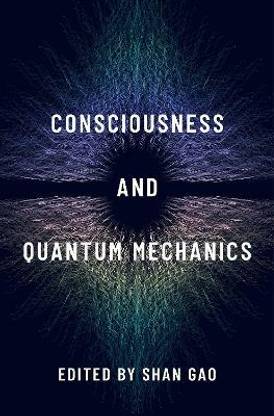 Consciousness and Quantum Mechanics