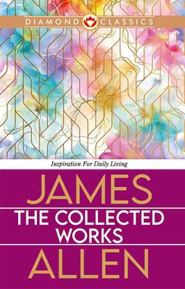 Collected Works James Allen (Edition2024)