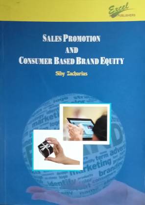 Sales Promotion and Consumer Based Brand Equity