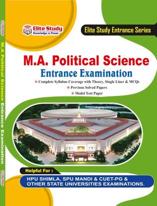 M.A. Political Science Entrance Examination | HPU Shimla, SPU Mandi & CUET-PG & Other state universities examinations
