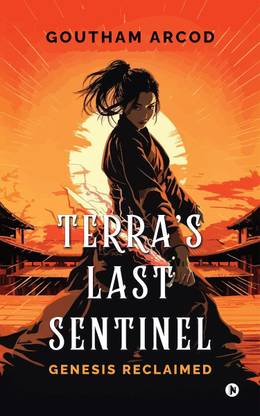 Terra's Last Sentinel  - Genesis Reclaimed