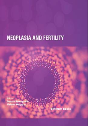 NEOPLASIA and FERTILITY