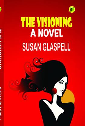 The Visioning: A Novel