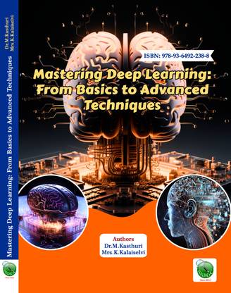 Mastering Deep Learning: From Basics to Advanced Techniques