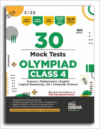 Disha 30 Mock Test Series for Olympiads Class 4 Science, Mathematics, English, Logical Reasoning, Social Studies/ GK & Cyber (Computer) 4th Edition | Sample Papers | SOF, IMO, NSO, IEO |