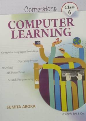 CORNERSTONE COMPUTER LEARNING CLASS-6