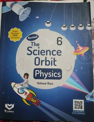 The Science Orbit Physics class 6