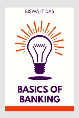 BASICS OF BANKING