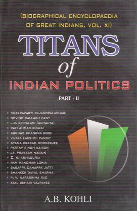 Titans of Indian Politics  - Part II with 1 Disc