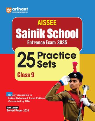 (Old Edition) Arihant AISSEE Sainik School Entrance Eam 2025 25 Practice Sets Class 9th With Latest Solved Paper 2024