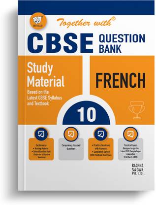 Together with CBSE Question Bank Class 10 French Exam 2024 (Chapterwise, Topicwise Solved & Practice Papers)