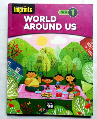 WORLD AROUND US CLASS-1