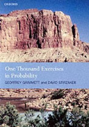 One Thousand Exercises in Probability