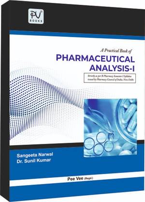 PV A PRACTICAL BOOK OF PHARMACEUTICAL ANALYSIS-I (B.PHARM 1ST SEM.)