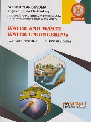 WATER AND WASTE WATER ENGINEERING (MSBTE K Scheme – Semester 4 – Second Year Diploma Course In Civil Engineering Branches)