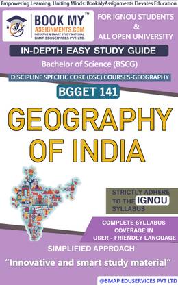 IGNOU BGGET 141 Geography of India In Depth Easy Guide Book For Ignou Studeny
