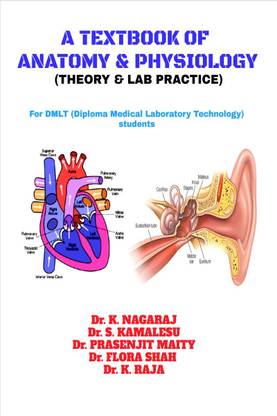 A TEXTBOOK OF ANATOMY &amp; PHYSIOLOGY