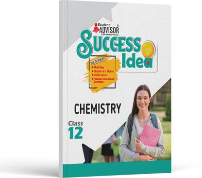 Success Idea Chemistry Class 12  - All in one Chemistry class 12 Refresher by Student Advisor