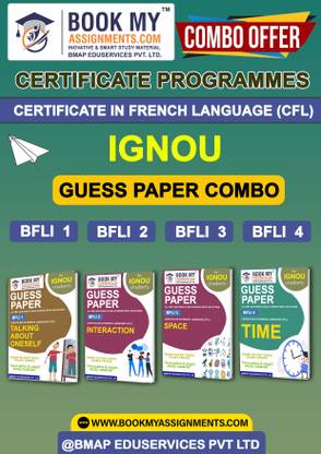 IGNOU BFLI1 BFLI2 BFLI3 BFLI4 Study Material (Guess Paper) For Ignou Student Certificate in French Language (CFL)