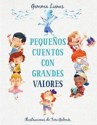 Pequenos cuentos con grandes valores / Little Stories with Big Values
