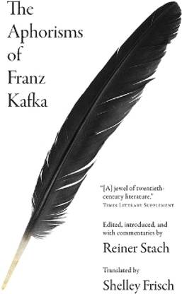 The Aphorisms of Franz Kafka