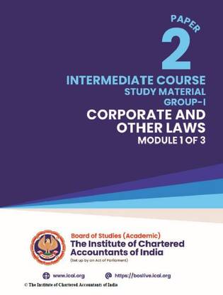 CORPORATE AND OTHER LAWS - INTERMEDIATE COURSE - PAPER-2/GROUP-1/MODULE-1 Study Material A complete book for study