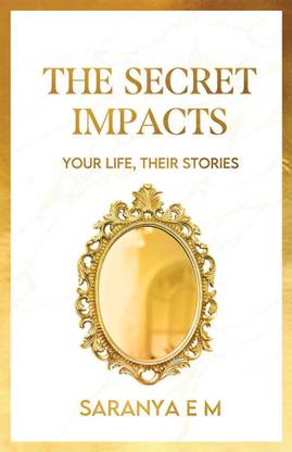 The Secret Impacts