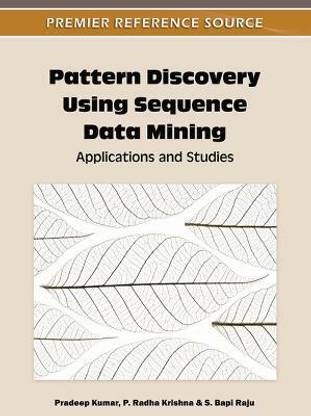 Pattern Discovery Using Sequence Data Mining