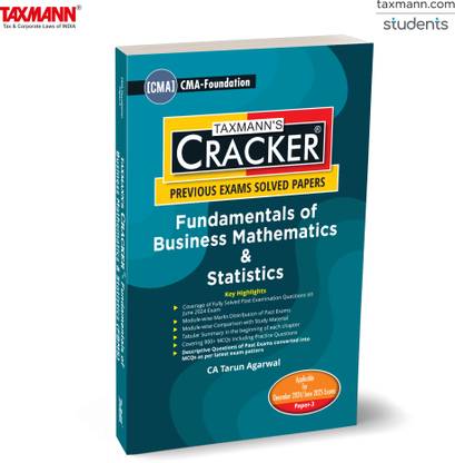 Taxmann's CRACKER for Fundamentals of Business Mathematics & Statistics (Paper 3 | FBMS/Maths) – Covering 900+ MCQ-based Past Exam Questions & Answers | CMA Foundation | Dec. 2024 Exam